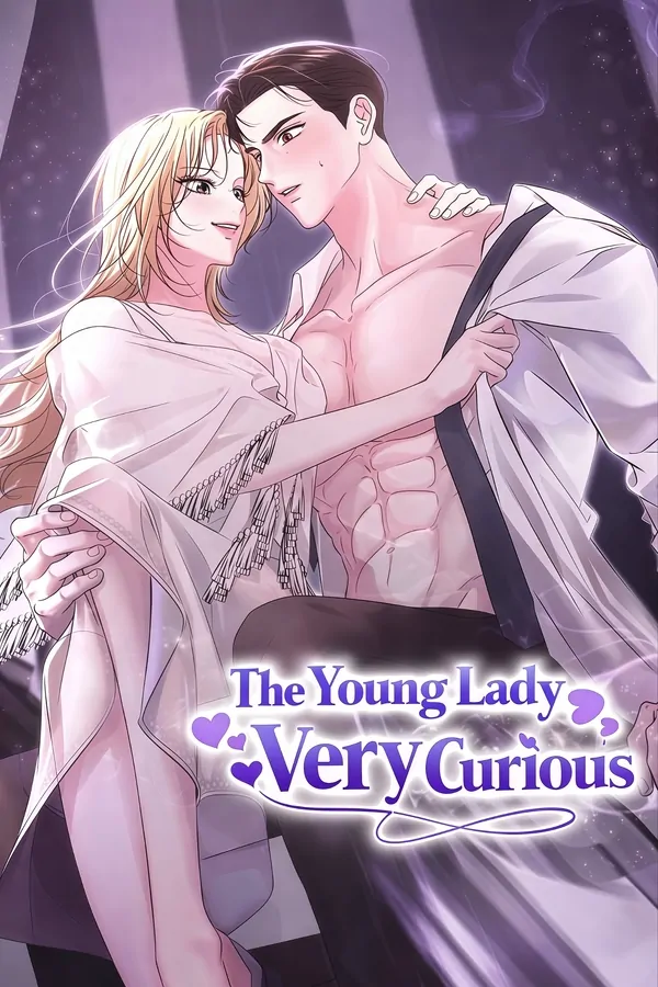 The Young Lady Is Very Curious [ NOVA ]